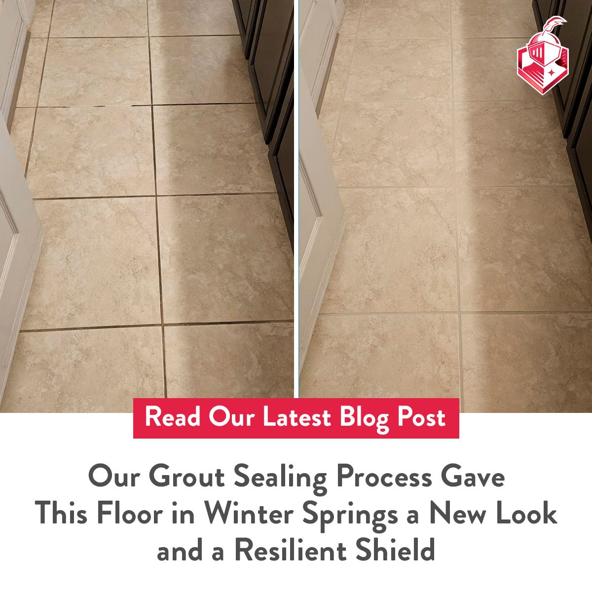 Our Grout Sealing Process Gave This Floor in Winter Springs a New Look and a Resilient Shield